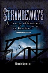 Strangeways - Martin Baggoley - 9781781596630