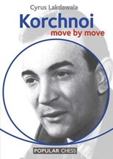 Korchnoi: - Cyrus Lakdawala - 9781781941416