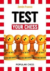 Test Your Chess - Zenon Franco - 9781781941645