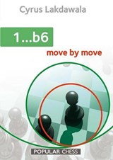 1...b6: Move by Move - Cyrus Lakdawala - 9781781942253