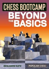 Chess Bootcamp: - Benjamin Katz - 9781781945957