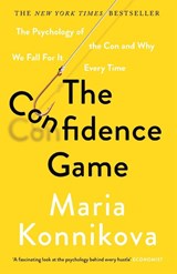 The Confidence Game - Maria Konnikova - 9781782113911