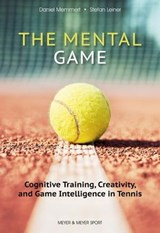 The Mental Game - Memmert Daniel - 9781782555308