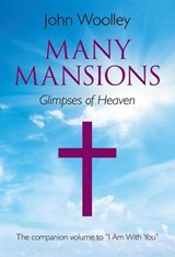 Many Mansions - John T. Woolley, University of California - 9781782791904