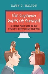 The Caveman Rules of Survival - Dawn C. Walton - 9781782797586