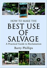 How to Make the Best Use of Salvage - Barty Phillips - 9781783408603
