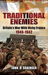 Traditional Enemies - John D. Grainger - 9781783830794
