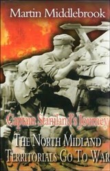 Captain Staniland's Journey - Martin Middlebrook - 9781783831265