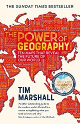 The Power of Geography - Tim Marshall - 9781783966028