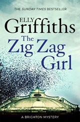 The Zig Zag Girl - Elly Griffiths - 9781784291969