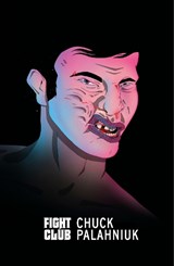 Fight Club - Chuck Palahniuk - 9781784878542