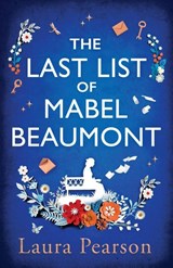 The Last List of Mabel Beaumont - Laura Pearson - 9781785136115