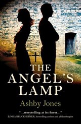 The Angel's Lamp - Ashby Jones - 9781785352249