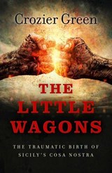 The Little Wagons - Crozier Green - 9781785355295