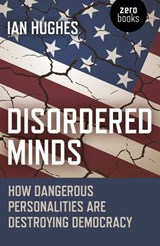 Disordered Minds - Ian Hughes, author of Disordered Mind - 9781785358814