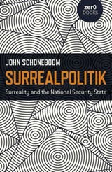 Surrealpolitik - John Schoneboom - 9781785359507