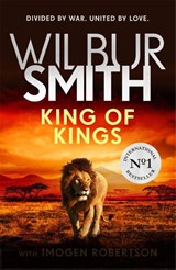 KING OF KINGS - WILBUR SMITH - 9781785768484