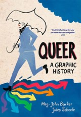 Queer: A Graphic History - Meg-John Barker - 9781785780714