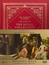 Art, Passion & Power - Michael Hall - 9781785942617