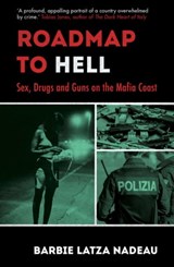 Roadmap to Hell - Barbie Latza Nadeau - 9781786072566
