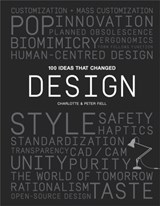 100 Ideas That Changed Design - FIELL,  Peter ; Fiell, Charlotte - 9781786273437