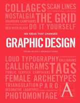 100 Ideas That Changed Graphic Design - HELLER,  Steven ; Vienne, Veronique - 9781786273895