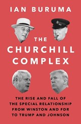 The Churchill Complex - Ian Buruma - 9781786494672