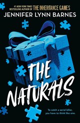 A NATURALS Novel: The Naturals, Book 1 - Jennifer Lynn Barnes - 9781786542212