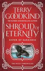 Shroud of Eternity - Terry Goodkind - 9781786691699