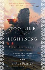Too Like the Lightning - Ada Palmer - 9781786699503