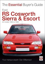 Ford RS Cosworth Sierra & Escort - Dan Williamson - 9781787116986