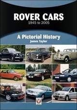 Rover Cars 1945 to 2005 - James Taylor - 9781787117983