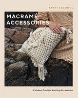 Macramé Accessories - Fanny Zedenius - 9781787139169