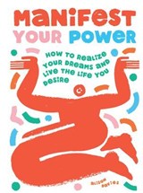 Manifest Your Power - Alison Davies - 9781787139701