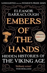 Embers of the Hands - Eleanor Barraclough - 9781788166751