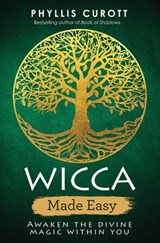 Wicca Made Easy - Phyllis Curott - 9781788171724