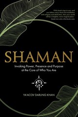 Shaman - Ya'Acov Darling Khan - 9781788172561