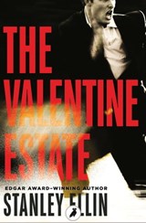 The Valentine Estate - Stanley Ellin - 9781788540957