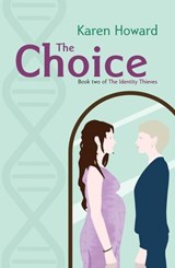 The Choice - Karen Howard - 9781788648479