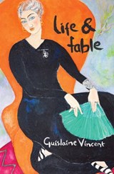 Life & Fable - Guislaine Vincent - 9781788648653