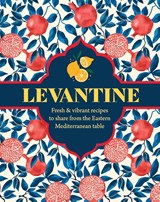 Levantine - Ghillie Basan - 9781788795845
