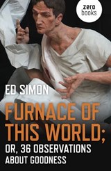 Furnace of this World - Ed Simon - 9781789041262