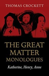The Great Matter Monologues - Thomas Crockett - 9781789042504