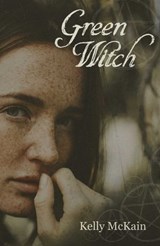 Green Witch - Kelly McKain - 9781789047424