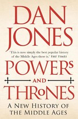 Powers and Thrones - Dan Jones - 9781789543544