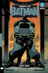 Absolute Batman Vol. 1: The Zoo - Scott Snyder ; Nick Dragotta - 9781799505259