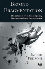 Beyond Fragmentation - Ingrid Pedroni - 9781800131170