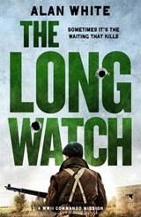 The Long Watch - Alan White - 9781800321953