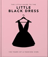 The Little Book of The Little Black Dress - OH - 9781800694071