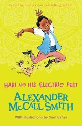 Hari and His Electric Feet - Alexander McCall Smith - 9781800900158